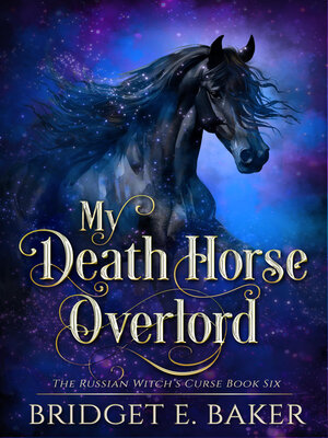 cover image of My Death Horse Overlord